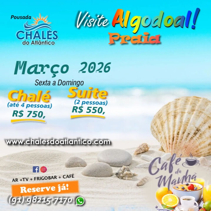 PACOTE PROMOCIONAL FINS DE SEMANA MARÇO/26
Olá, somos pousada CHALÉS do ATLANTICO
Na ilha paradisíaca de Algodoal no Pará
Zap 91982157170
#pousadanapraia #FériasNaPraia#PraiaParadisiaca#DescanseNaPraia#SolEMar#RefugioPraiano#EscapePraiano#PousadaComVista#AmoAPraia#RelaxamentoNaPraia#PousadaTropical#CantoDoMar#VerãoEmFamilia#PousadaDoVerão#beachgetaway