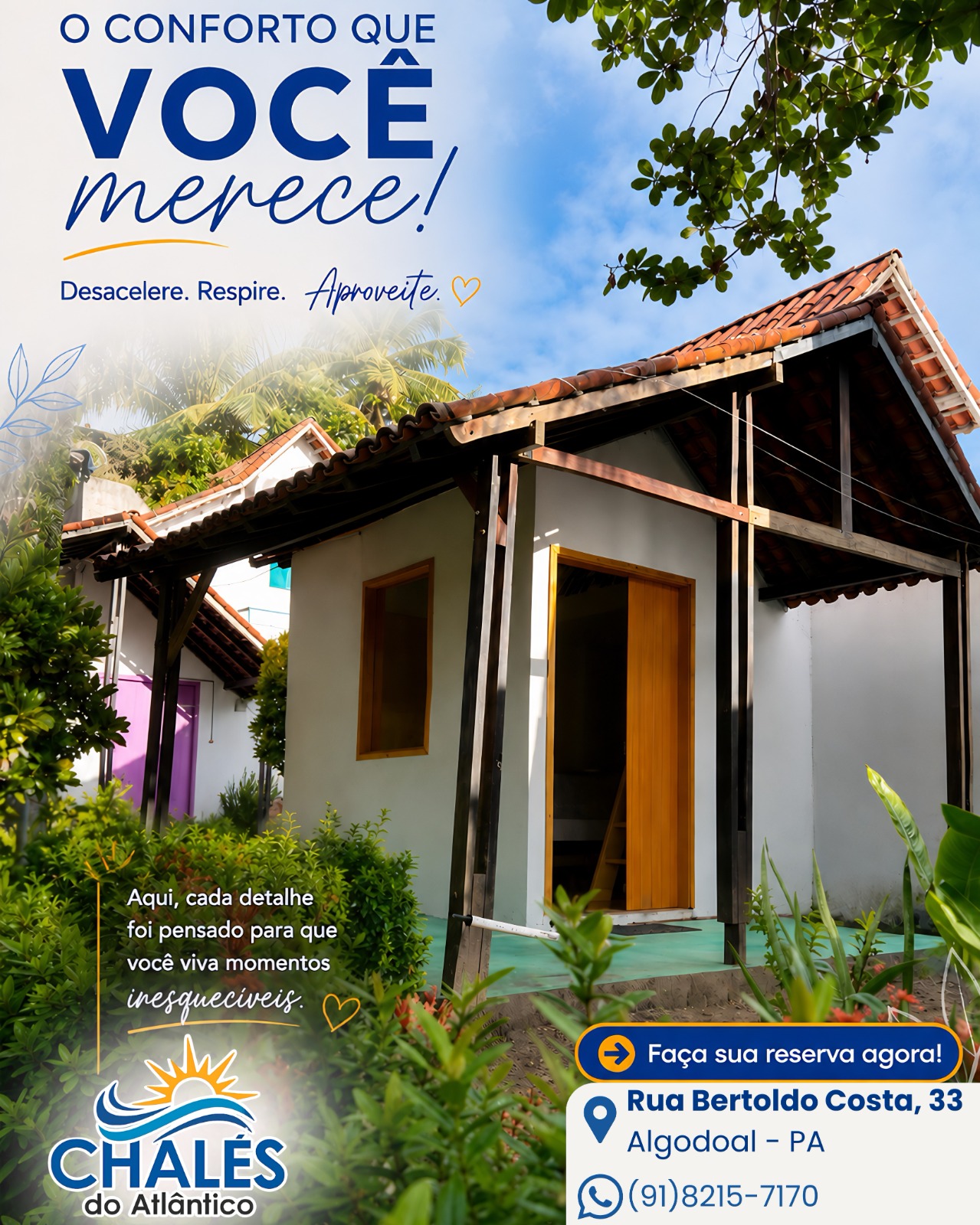 O conforto que você merece está te esperando! ✨🌊

No Chalés do Atlântico, cada detalhe foi pensado para proporcionar descanso, tranquilidade e momentos inesquecíveis em Salinópolis. 💙
Desacelere, respire e aproveite o melhor da sua estadia com a gente!

📍 Rua Bertoldo Costa, 33 - Algodoal - PA
📞 (91) 8215-7170

Garanta já sua reserva e venha viver dias incríveis! 🏖️

#ReserveAgora
#VemProAtlântico
#DescansoPerfeito
#SalinasTeEspera
#ChalesDoAtlantico